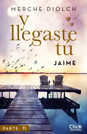 Portada Y llegaste tú 11. Jaime