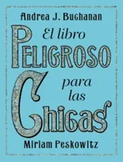 Portada El libro peligroso para las chicas