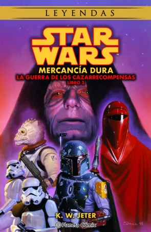 Portada Star Wars Las guerras de los cazarrecompensas nº 03/03 Mercancía dura (novela)