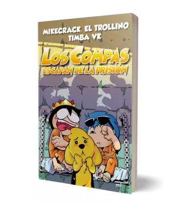 Portada Los Compas escapan de la prisión