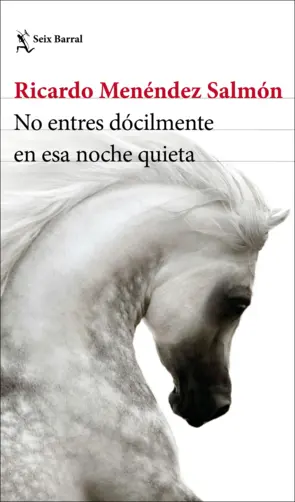 Portada No entres dócilmente en esa noche quieta