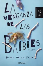 Portada La venganza de las barbies y otros cuentos