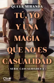 Portada Tú, yo y una magia que no es casualidad