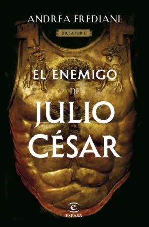 Portada El enemigo de Julio César (Serie Dictator 2)