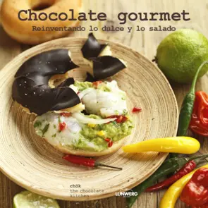 Portada Chocolate gourmet. Reinventando lo dulce y lo sala