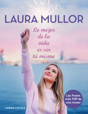 Portada Lo mejor de la vida es ser tú mismo