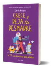 Miniatura portada 3d Crece y deja tu desmadre