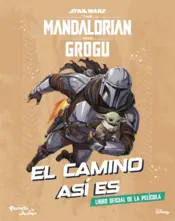 Portada Star Wars. The Mandalorian and Grogu. El camino así es