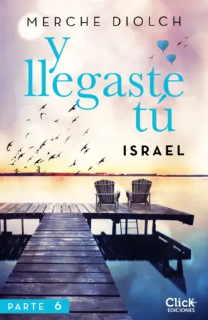 Portada Y llegaste tú 6. Israel