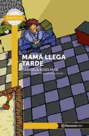Portada Mamá llega tarde