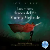 Portada Los cinco deseos del Sr. Murray Mcbride