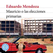 Portada Mauricio o las elecciones primarias