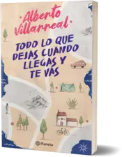 Miniatura portada 3d Todo lo que dejas cuando llegas y te vas