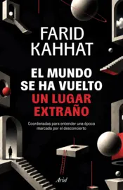 Portada El mundo se ha vuelto un lugar extraño