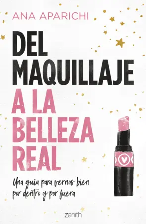 Portada Del maquillaje a la belleza real