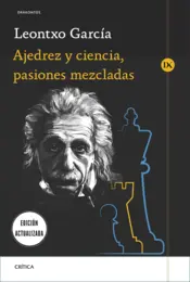 Portada Ajedrez y ciencia, pasiones mezcladas