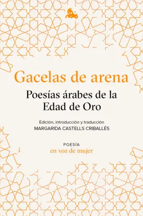 Portada Gacelas de arena: Poesías árabes de la Edad de Oro