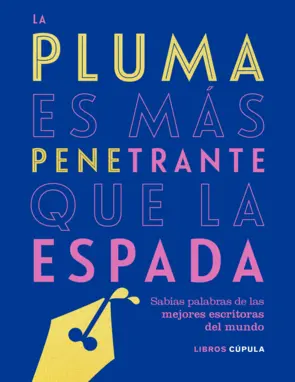 Portada La pluma es más penetrante que la espada