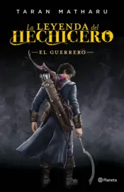 Portada El guerrero (Serie La leyenda del hechicero 2)