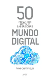 Portada 50 cosas que hay que saber sobre mundo digital