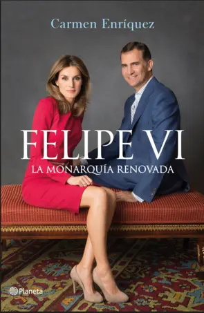 Portada Felipe VI. La Monarquía renovada