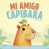 Portada Mi amigo capibara