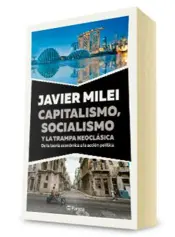 Miniatura portada 3d Capitalismo, socialismo y la trampa neoclásica