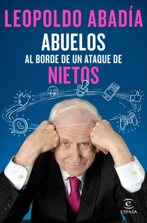 Portada Abuelos al borde de un ataque de nietos