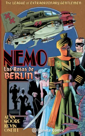 Portada The League of Extraordinary Gentlemen Nemo: Rosas de Berlín