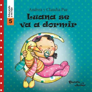 Portada Luana se va a dormir - Educando a mi hijo 5