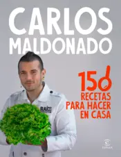 Portada 150 recetas para hacer en casa