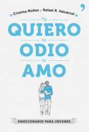 Miniatura contraportada Te quiero, te odio, te amo