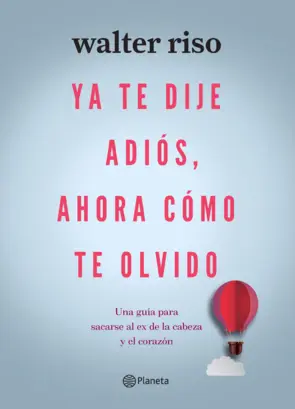 Portada Ya te dije adiós , ahora como te olvido