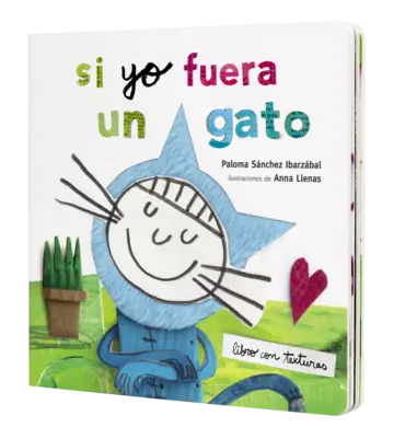 Portada Si yo fuera un gato. Texturas