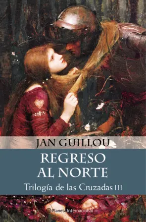 Portada Trilogias de las cruzadas III - Regreso al norte