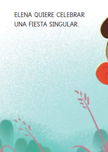 Imagen extra Aprende a leer con Las Fantasticotas 9. Elena monta una verbena 3