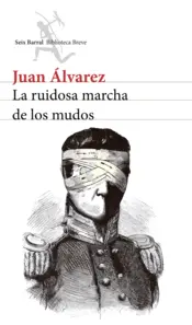 Portada La ruidosa marcha de los mudos