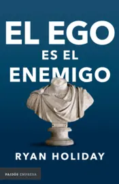 Portada El ego es el enemigo