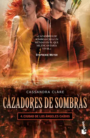 Portada Cazadores de sombras 4. Ciudad de los ángeles caídos