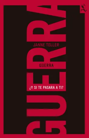 Portada Guerra ¿ Y si te pasara a ti?