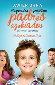 Portada Respuestas prácticas para padres agobiados