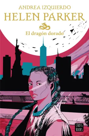 Portada Helen Parker. El dragón dorado