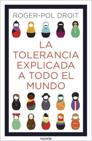 Portada La tolerancia explicada a todo el mundo