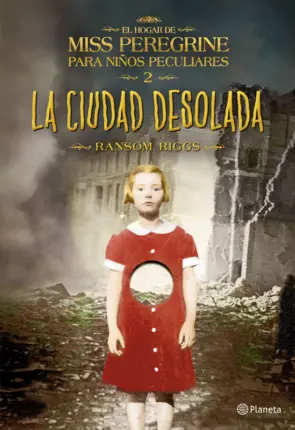 Portada Miss Peregrine 2. La ciudad desolada