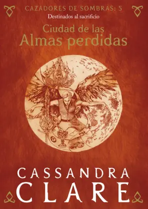 Portada Ciudad de las Almas perdidas. Cazadores de sombras 5