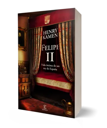 Portada Felipe II. Vida íntima de un rey de España