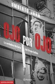 Portada Ojo por ojo, la verdadera historia del Grupo Colina