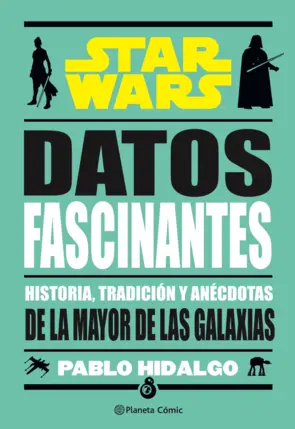 Portada Star Wars. Datos fascinantes