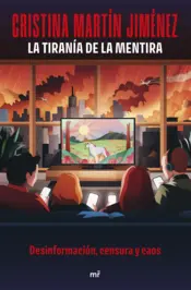 Portada La tiranía de la mentira