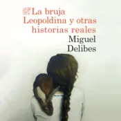 Portada La bruja Leopoldina y otras historias reales